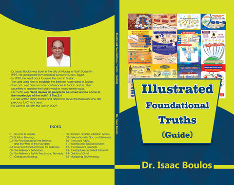 Illustrated Foundational Truths (Guide) - Dr. Isaac Boulos